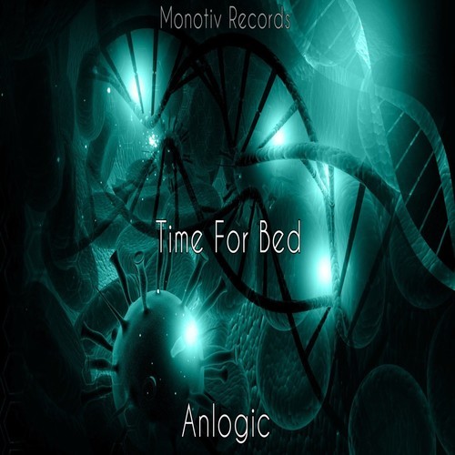 Anlogic-Time for Bed