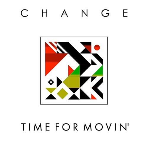 Luther Vandross, Jocelyn Brown, Rick Brennan, Change, Deborah Cooper, Figo Sound-Time for Movin'