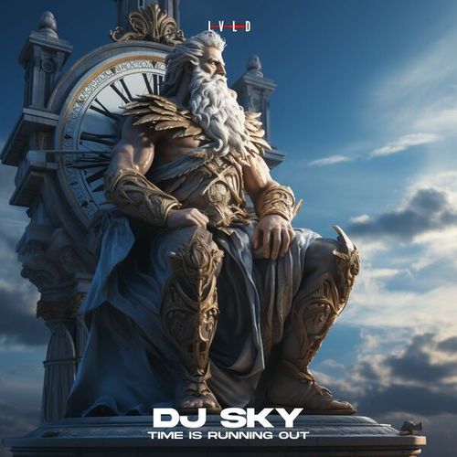 DJ Sky-Time Is Running Out