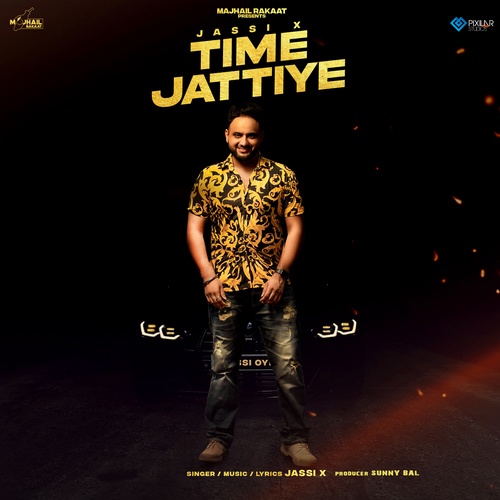 Jassi X-Time Jattiye