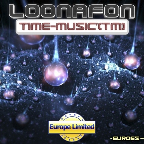 Loonafon-Time-Music (Tm)
