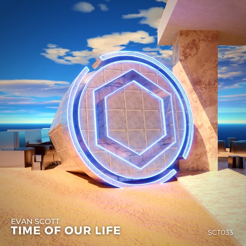 Evan Scott-Time Of Our Life