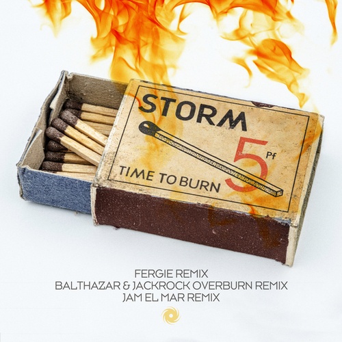 Storm, Fergie, Balthazar & Jackrock, Jam El Mar-Time to Burn
