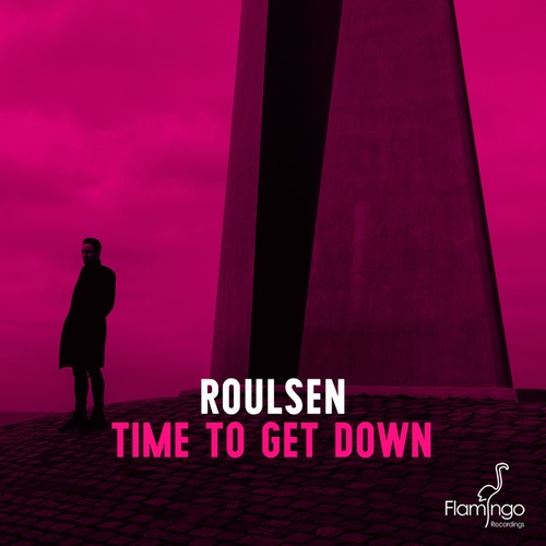 Roulsen-Time To Get Down