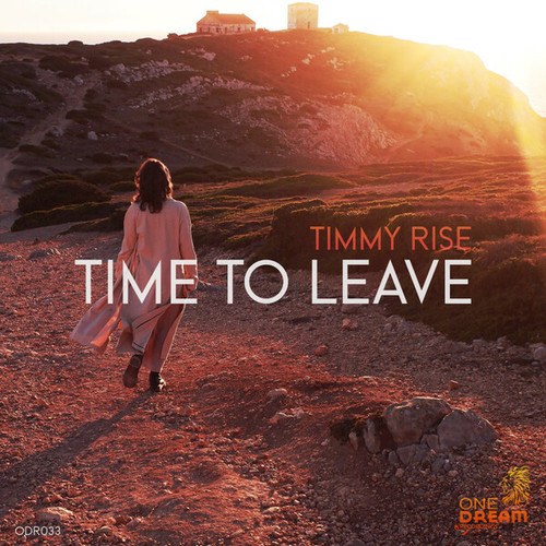 Timmy Rise-Time To Leave