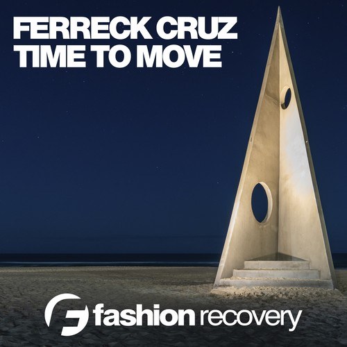 Ferreck Cruz-Time to Move