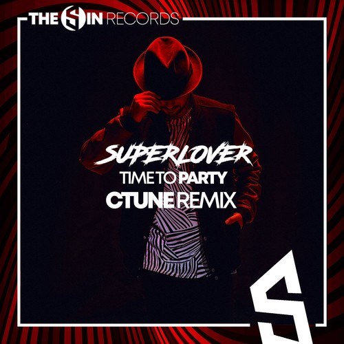 Superlover, CTUNE-Time to Party (Ctune Remix)