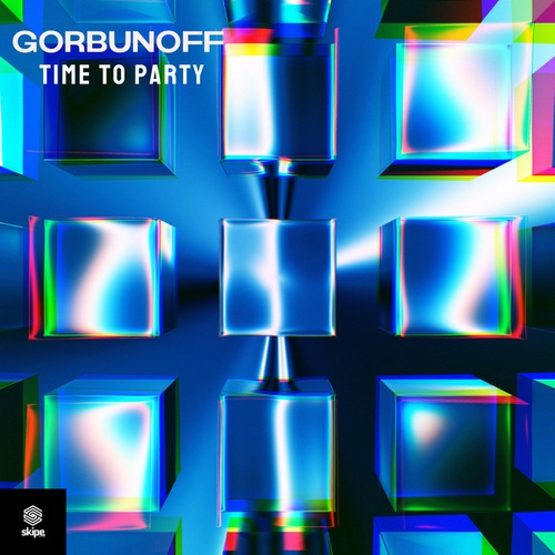 Gorbunoff, Skipe-Time to Party