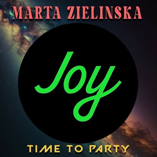 Marta Zielinska-Time to Party