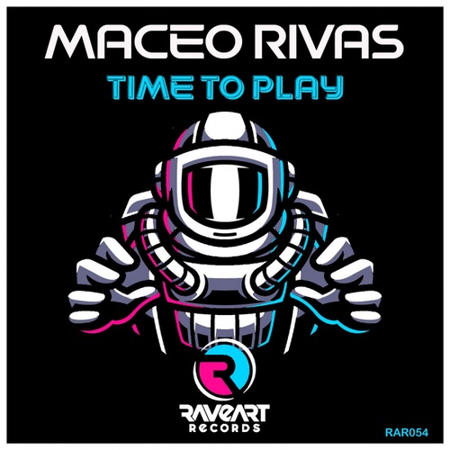Maceo Rivas-Time To Play