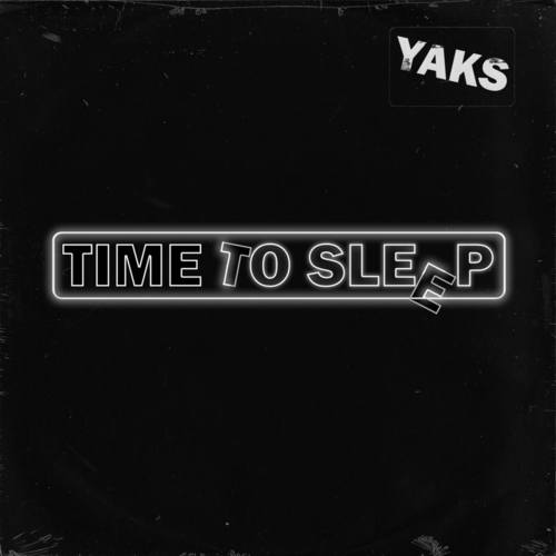 Yaks-Time to Sleep