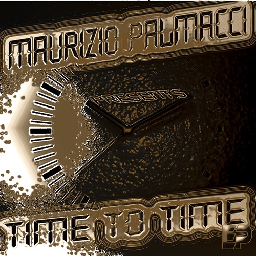 Maurizio Palmacci-Time to Time - EP