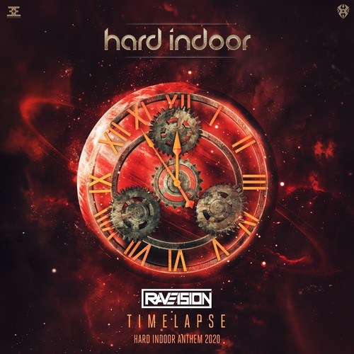 Raveision-Timelapse (Hard Indoor Anthem 2020) [Original Mix]