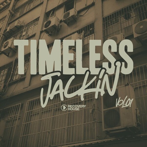 Timeless Jackin, Vol.01