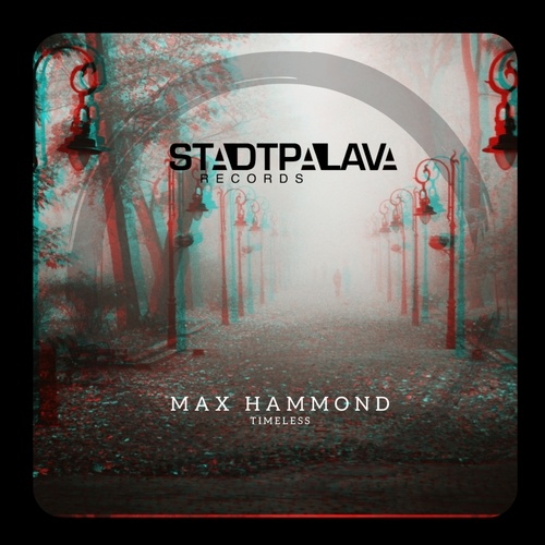 Max Hammond-Timeless