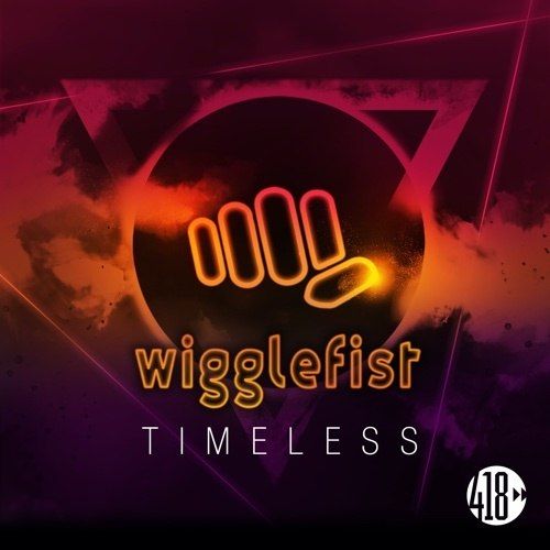 Wigglefist-Timeless
