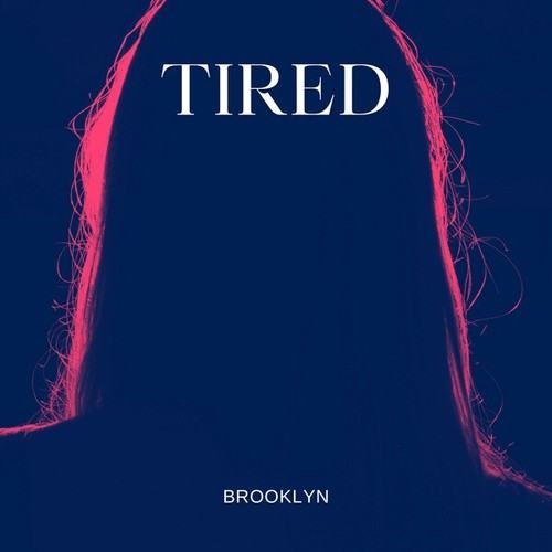 Brooklyn-Tired
