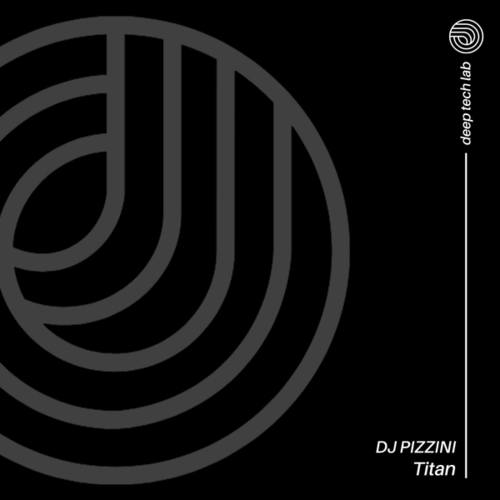 DJ PIZZINI-Titan