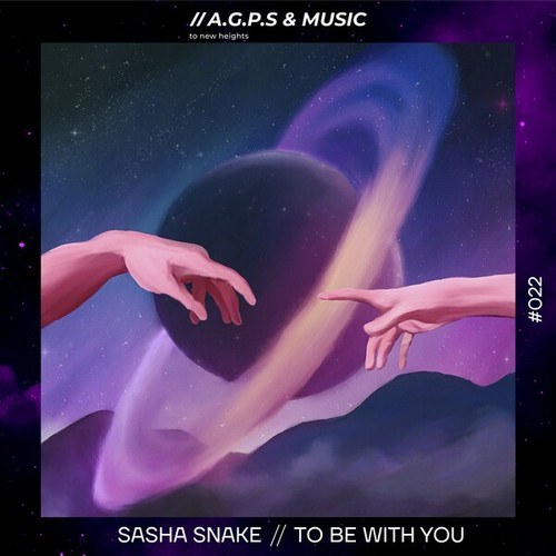 Sasha Snake-To Be with You