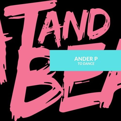 Ander P-To Dance