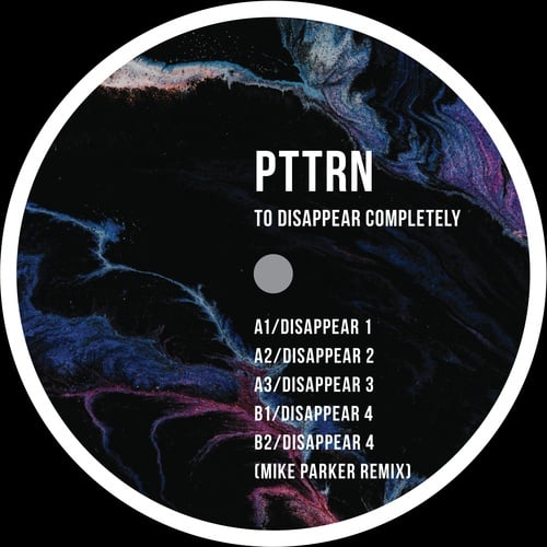 PTTRN-To Disappear Completely