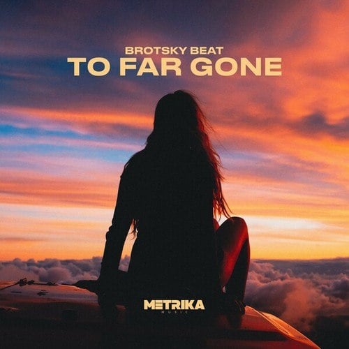 To Far Gone (Extended Mix)