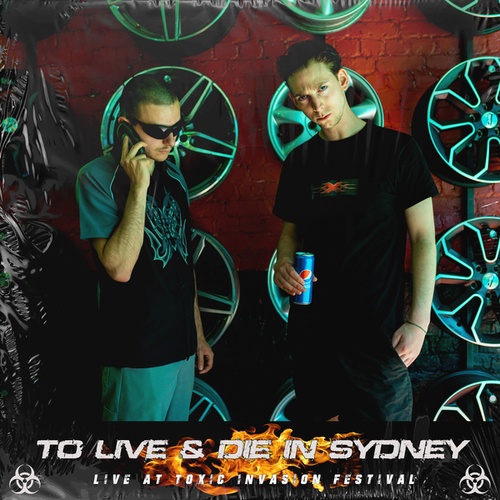 Tony Turbo, DJ Varsovie-To Live & Die In Sydney