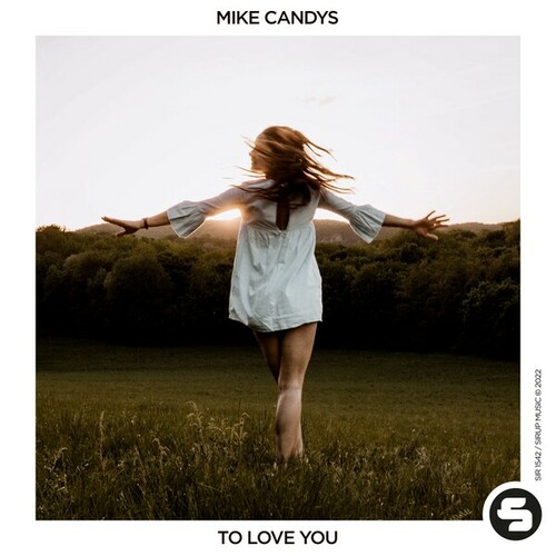 Mike Candys-To Love You