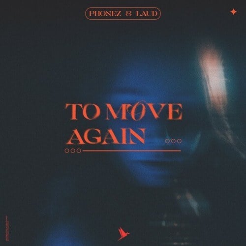 Phonez, LAUD-To Move Again