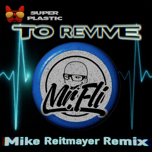 To Revive (Mike Reitmayer Remix)