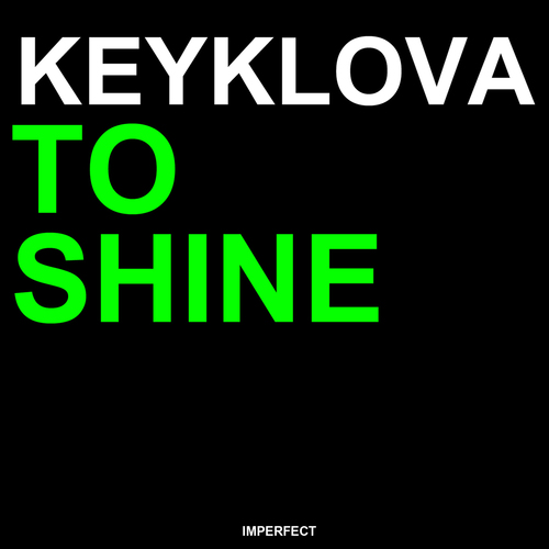 Keyklova-To Shine