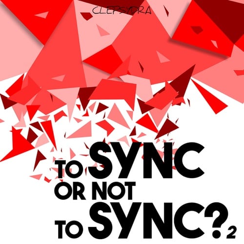 Various Artists-To SYNC or Not to SYNC? 2