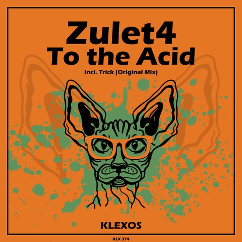 Zulet4-To the Acid