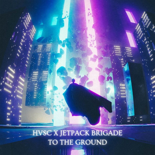 Jetpack Brigade, HVSC-To The Ground