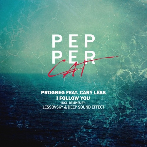 Progreg, Cary Less, Deep Sound Effect, Lessovsky-To the Sky