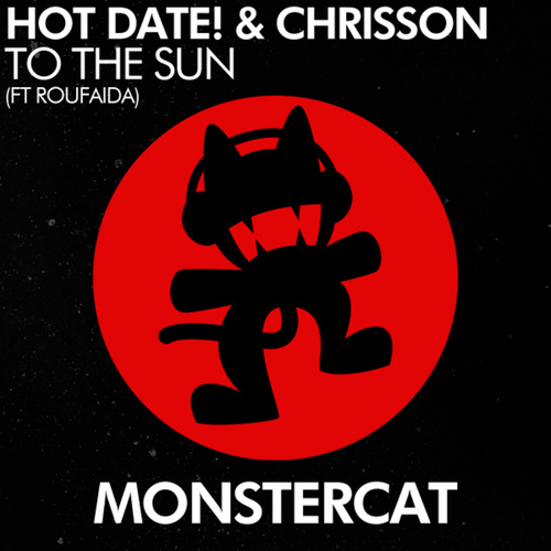Chrisson, Hot Date!, Roufaida-To The Sun