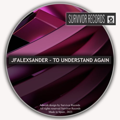 JfAlexsander-To Understand Again
