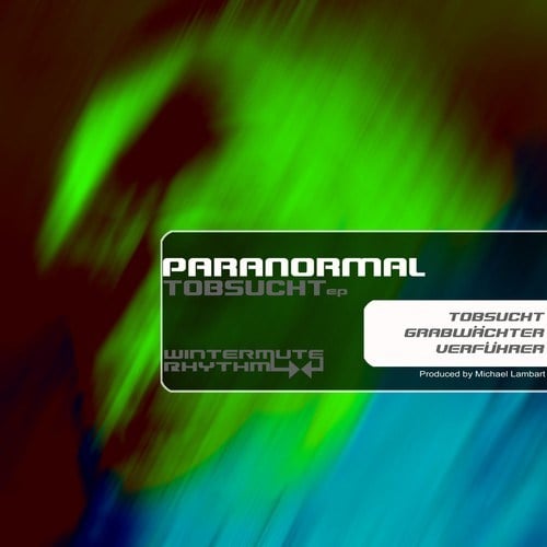 Paranormal-Tobsucht EP