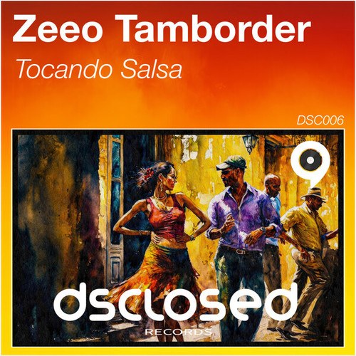 Zeeo, Tamborder-Tocando Salsa