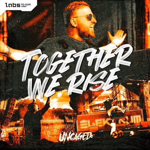 Uncaged-Together We Rise
