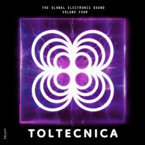Various Artists-Toltecnica: The Global Electronic Sound, Vol.4