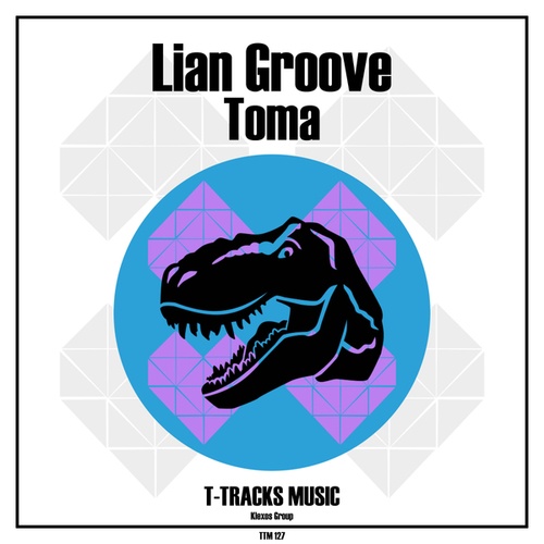 Lian Groove-Toma