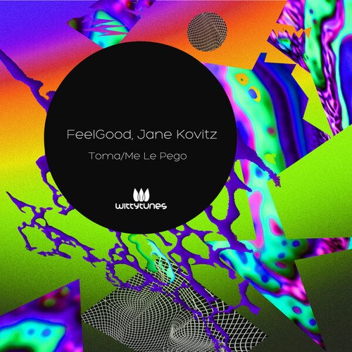 FeelGood, Jane Kovitz-Toma / Me Le Pego