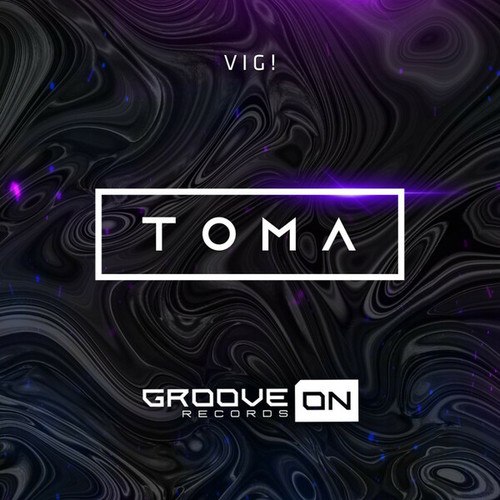 VIG!-Toma