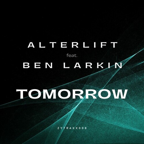 Alterlift, Ben Larkin-Tomorrow