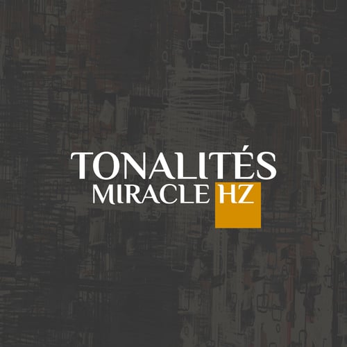 Tonalités Miracle Hz