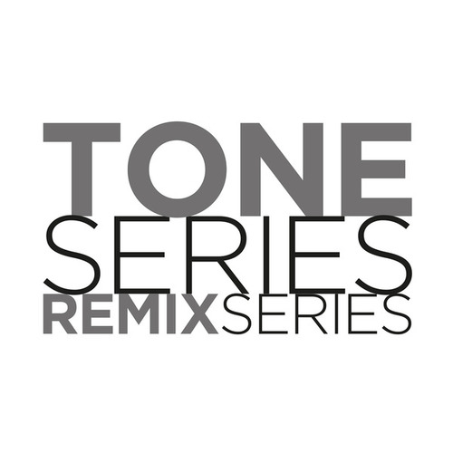 David K, Traumer, Tomoki Tamura, Steve O'Sullivan, Cesar Merveille, Dan Ghenacia, Argenis Brito, Djebali, Adil Hiani-TONE SERIES Remix Series