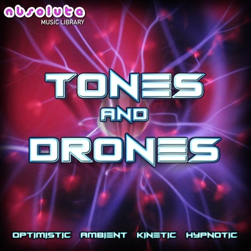 Tones And Drones