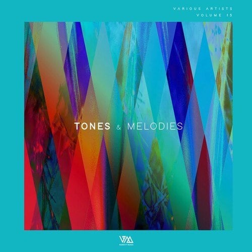 Various Artists-Tones & Melodies, Vol. 15