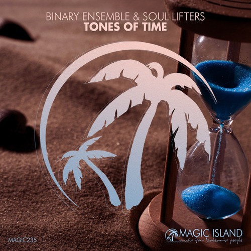 Binary Ensemble, Soul Lifters-Tones Of Time